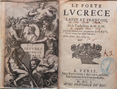 A1082 - Le poete Lucrece, latin et françois … = [De rerum natura - Des choses de la nature.Latin.1650] .-Paris : Quinet, 1650.